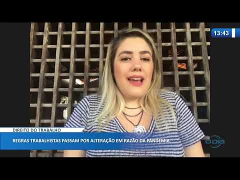 Regras trabalhistas passam por alteracão em razaÌƒo da pandemia 16 07 20