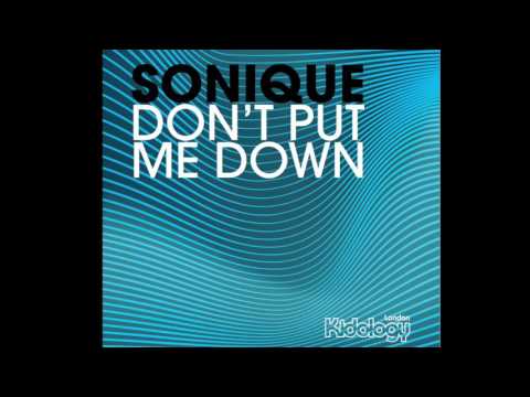 Sonique - Don't Put Me Down (Paul Morrell Radio Edit)