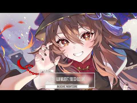 [ Nightcore ] Fire! - Alan Walker feat. YUQI ((G)I-DLE), JVKE