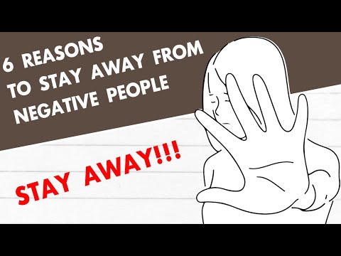 6 Reasons To Stay Away From Negative People
