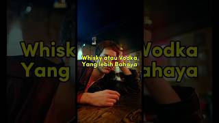 Download lagu Whisky atau Vodka yang lebih bahaya #bartenderslife #bartenderskill #bartendertips #drinkstory mp3