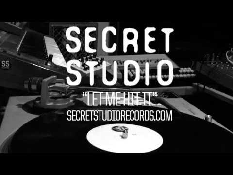 Secret Studio | "Let Me Hit It" | SCS05