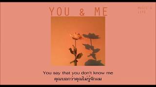JAMES TW - You &amp; Me SUBTHAI แปลไทย