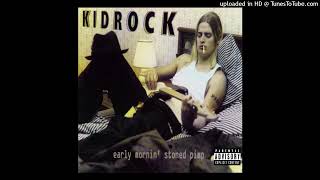 Kid Rock - Shotgun Blast