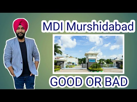 MDI Murshidabad || Management Development Institute Murshidabad || Good or Bad ? MDI Murshidabad || Management Development Institute Murshidabad || Good or Bad ?