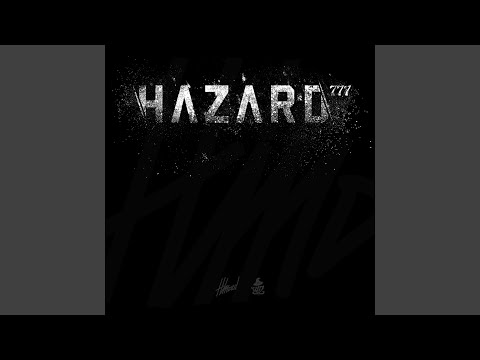 Hazard (feat. DJ Soina)