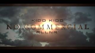 Kidd kidd x no commercial (WSHH EXCLUSIVE)