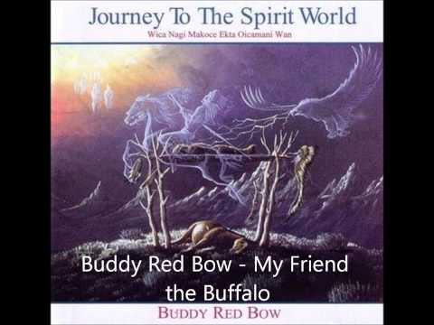 Buddy Red Bow - My Friend the Buffalo (HQ)