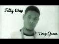 Fetty Wap - Trap Queen | Prod. By Tony Fadd. HD HQ Free Download! Mp3