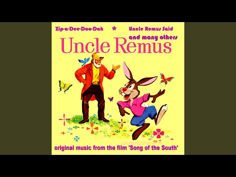 Song of the South (From Song of the South)