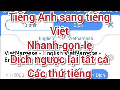 Cách tải ứng dụng dịch tiếng Anh sang tiếng Việt và ngược lại (English to VietNamese)