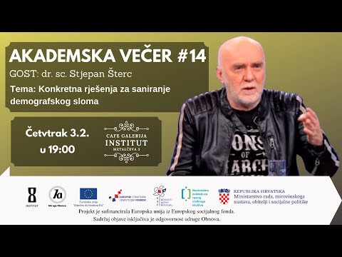 Akademska večer #14 - gost: dr. sc. Stjepan Šterc