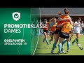 PROMOTIEKLASSE DAMES | DOELPUNTEN SPEELRONDE 19 ?