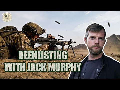 Reenlisting With Jack Murphy