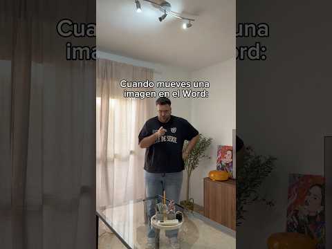 CUANDO MUEVES UNA IMAGEN EN EL WORD 💻😂 #humor #comedia