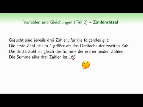 Zahlenrätsel mit drei Unbekannten  (Teil 2, Variablen und Gleichungen)