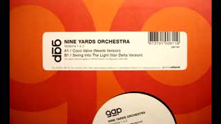Nine Yards Orchestra - Swing Into the Light (Van Delta Version)