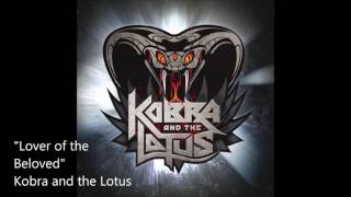 &quot;Lover of the Beloved&quot; - Kobra and the Lotus