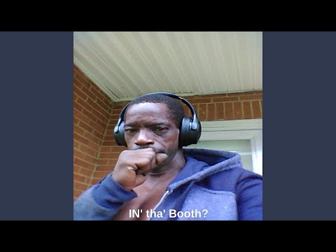 IN' tha' Booth? (Radio Edit)