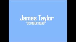 James Taylor- October Road