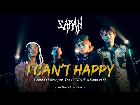 I CAN'T HAPPY - SARAN x 1ST x P6ick x The BESTS [Full Band Ver.]