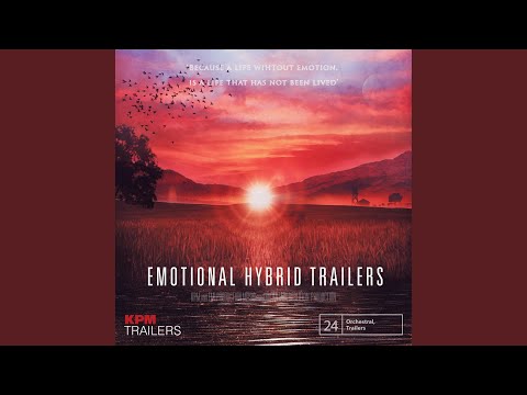 Emotional Hybrid Trailer