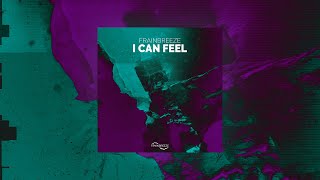 Download lagu Frainbreeze - I Can Feel (Extended Mix) mp3