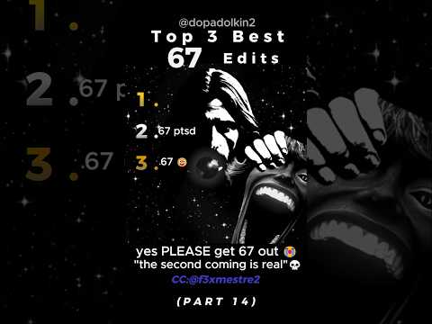 Ranking the Best 67 Edits PART 14