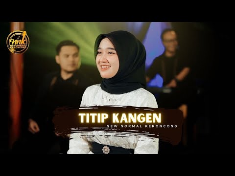 TITIP KANGEN - New Normal Keroncong ( Music Video Cover )