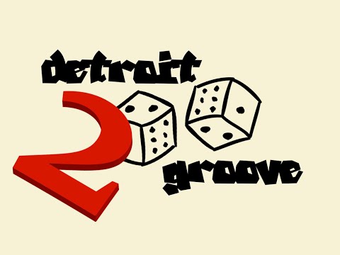 "°Detroit Groove° 2.0 0202" Pt. II