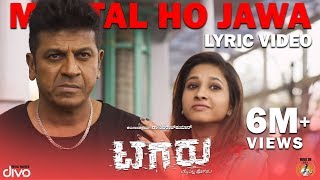 Tagaru - Mental Ho Jawa (Lyric Video) | Shiva Rajkumar, Dhananjay, Manvitha | Charanraj