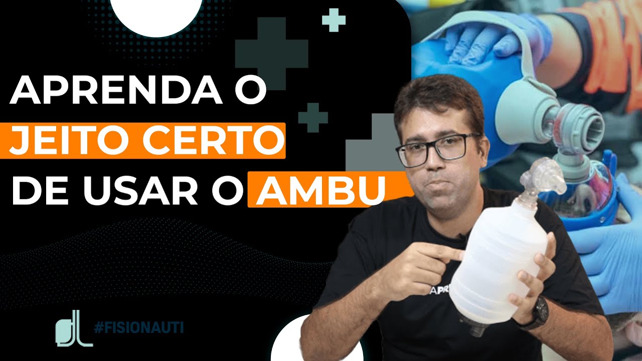 Você sabe usar o ambu de forma correta na UTI, sem gerar danos para o paciente?