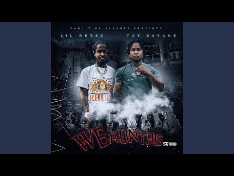 We Run This (feat. Tay Savage)