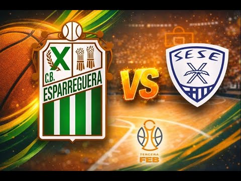 TENEA - C.B. ESPARREGUERA VS SESE A