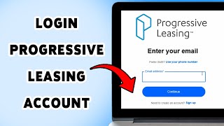 How To Login Progressive Leasing Account | Progressive Leasing Sign-In Tutorial 2025