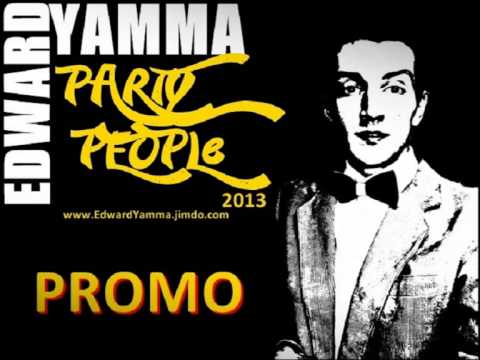 Edward Yamma - Party People