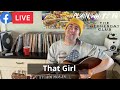 'That Girl' on The Wednesday Club! (Plain White T's Facebook Live - April 13th, 2022)