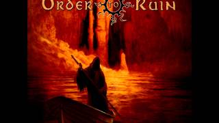 Order to Ruin - King of Thorns.wmv