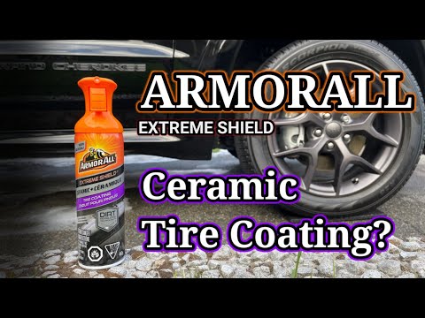 NEW ARMOR ALL EXTREME SHIELD CERAMIC TIRE COATING REVIEW