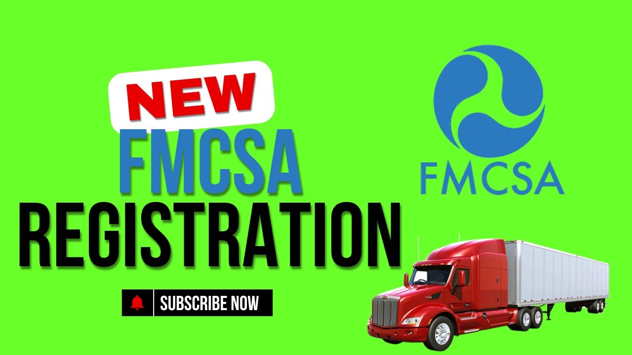 FMCSA New Registration System in 2025