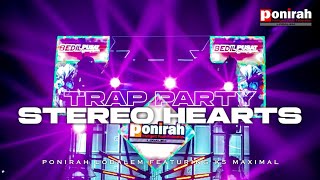 Download lagu JINGLE PONIRAH LODALEM FT K5 MAXIMAL ( VOL 2) || DJ TRAP PARTY STEREO HEARTS mp3
