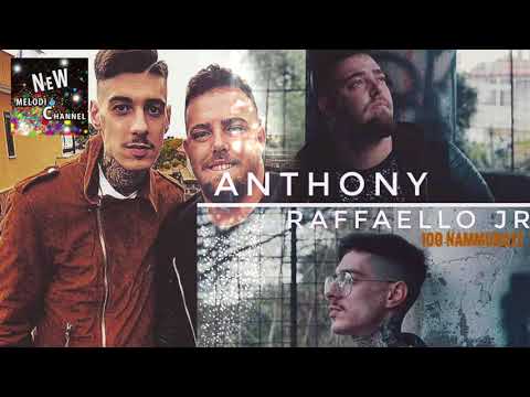 Raffaello Junior Ft. Anthony - 100 Nammurate