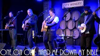 ONE ON ONE: The High Kings - Hand Me Down My Bible March 12th, 2017 City Winery New York