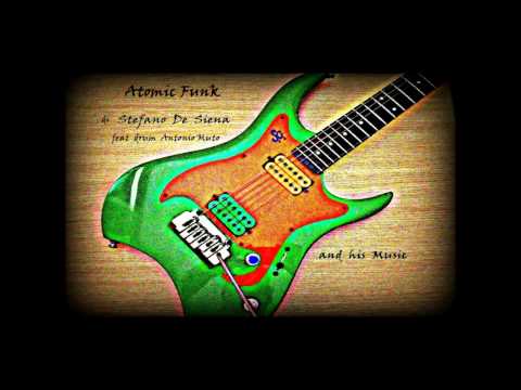 Atomic Funk  by Stefano De Siena 
