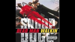 Snoop Dogg -Hit Rocks- #DeadManWalking &#39;00