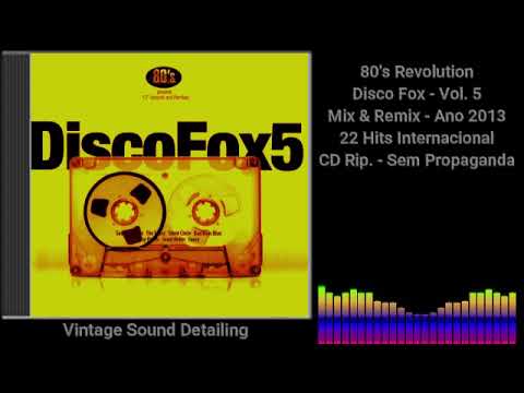 80's Revolution - Disco Fox - Vol. 5 - Mix & Remix - Ano 2013 - 22 Hits Internacional - CD Rip.