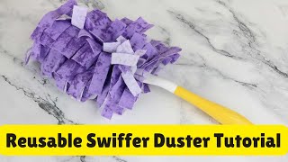 Make Your Own Reusable Swiffer Duster - Easy DIY