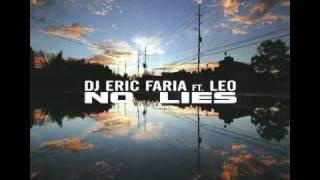 Dj Eric Faria ft. Leo - No Lies - Mix Store Records