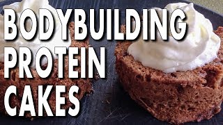 HOW TO MAKE BODYBUILDING PROTEIN CAKES