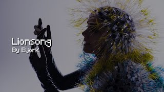 Björk - Lionsong | Lyric Video